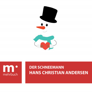 Hans Christian Andersen: Der Schneemann