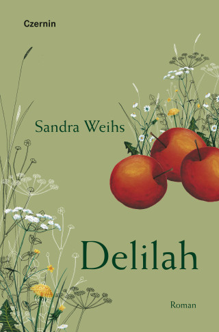 Sandra Weihs: Delilah