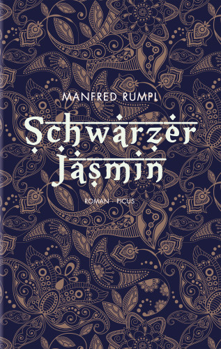 Manfred Rumpl: Schwarzer Jasmin