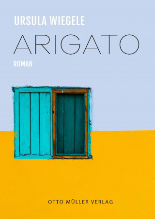 Ursula Wiegele: Arigato