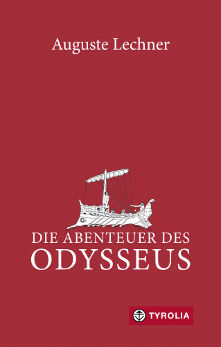 Auguste Lechner: Die Abenteuer des Odysseus