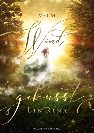 Lin Rina: Vom Wind geküsst