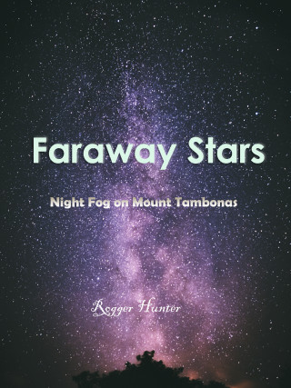 Roger Hunter: Faraway Stars