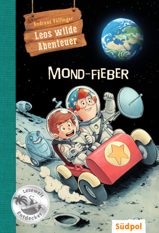 Andreas Völlinger: Leos wilde Abenteuer – Mond-Fieber