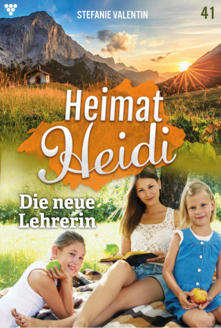 Stefanie Valentin: Die neue Lehrerin