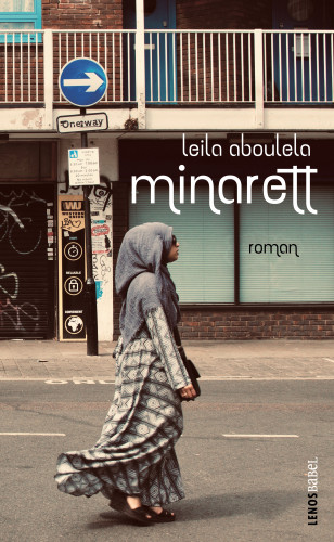 Leila Aboulela: Minarett