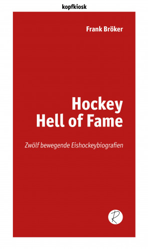 Frank Bröker: Hockey Hell of Fame