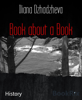 Iliana Dzhadzheva: Book about a Book