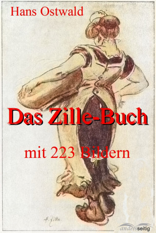 Hans Ostwald: Das Zillebuch