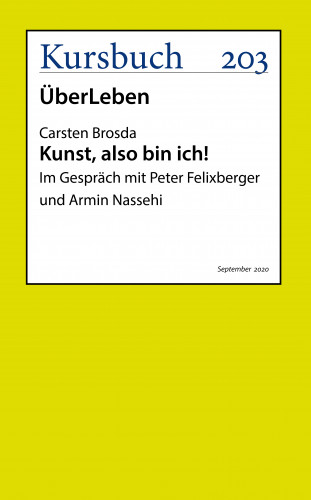 Carsten Brosda: Kunst, also bin ich!