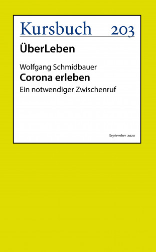 Wolfgang Schmidbauer: Corona erleben