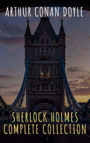 Arthur Conan Doyle, The griffin classics: Sherlock Holmes : Complete Collection