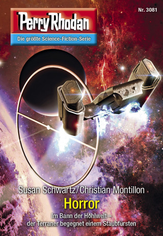 Susan Schwartz, Christian Montillon: Perry Rhodan 3081: Horror