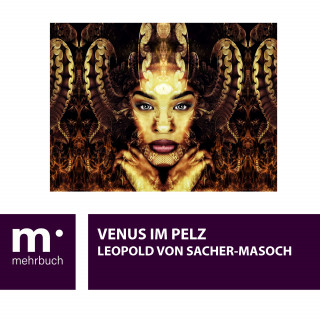 Leopold von Sacher-Masoch: Venus im Pelz