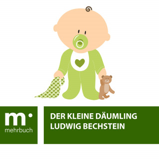 Ludwig Bechstein: Der kleine Däumling