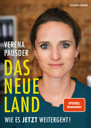 Verena Pausder: Das Neue Land