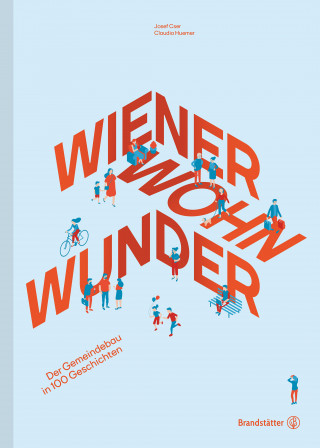 Anatol Vitouch: Wiener Wohnwunder