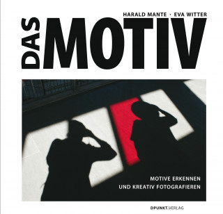 Harald Mante, Eva Witter: Das Motiv