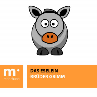 Brüder Grimm: Das Eselein