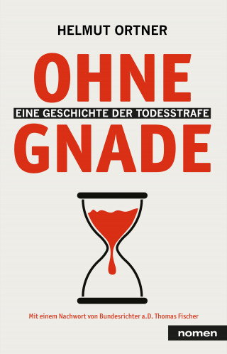 Helmut Ortner: Ohne Gnade