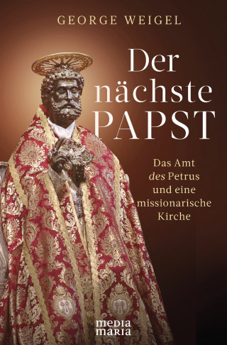 George Weigel: Der nächste Papst