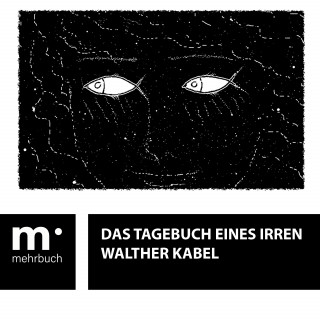 Walther Kabel: Das Tagebuch eines Irren