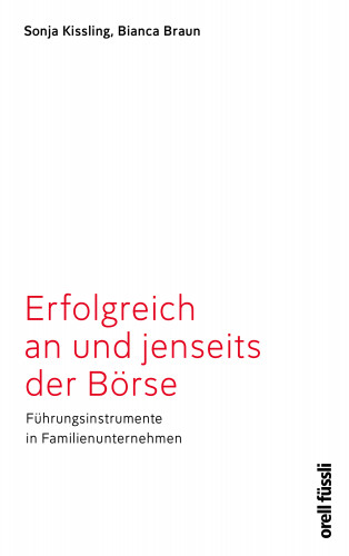 Bianca Braun, Sonja Kissling: Erfolgreich jenseits und an der Börse