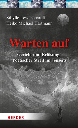 Sibylle Lewitscharoff, Heiko Michael Hartmann: Warten auf