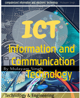 Mulayam Singh: Information and Communication Technology