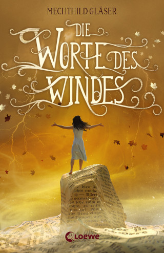 Mechthild Gläser: Die Worte des Windes