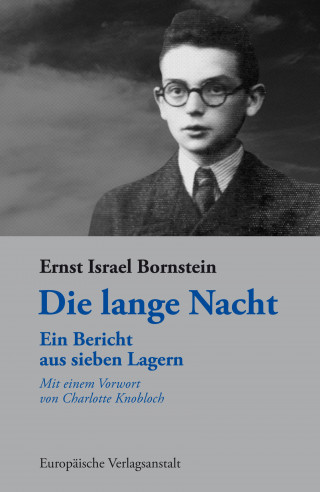 Ernst Israel Bornstein: Die lange Nacht