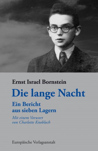Ernst Israel Bornstein: Die lange Nacht