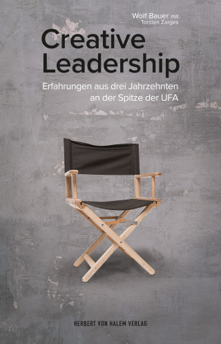 Wolf Bauer, Torsten Zarges: Creative Leadership
