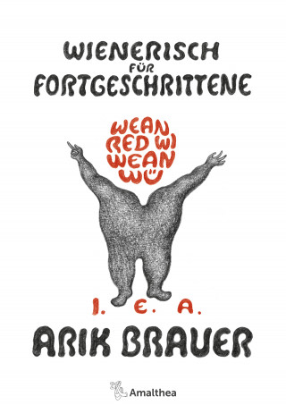 Arik Brauer: Wienerisch für Fortgeschrittene