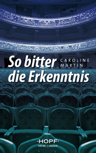 Caroline Martin: So bitter die Erkenntnis