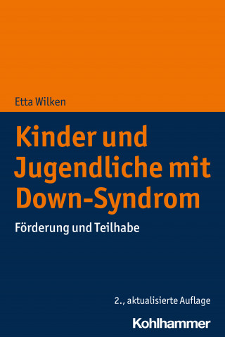 Etta Wilken: Kinder und Jugendliche mit Down-Syndrom