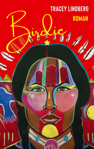 Tracey Lindberg: Birdie