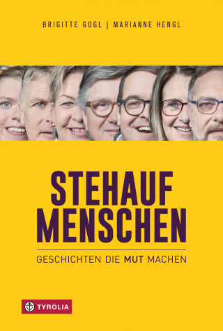 Brigitte Gogl, Marianne Hengl: Stehaufmenschen