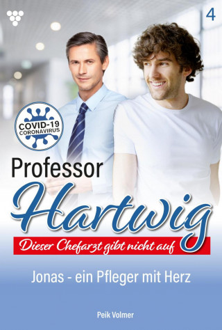 Peik Volmer: Professor Hartwig 4 – Arztroman