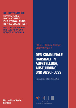 Holger Truckenbrodt, Kerstin Zähle: Der Kommunale Haushalt in Aufstellung, Ausführung und Abschluss