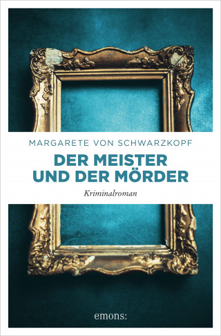 Margarete von Schwarzkopf: Der Meister und der Mörder