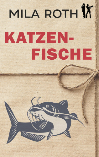 Mila Roth: Katzenfische