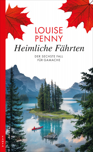 Louise Penny: Heimliche Fährten