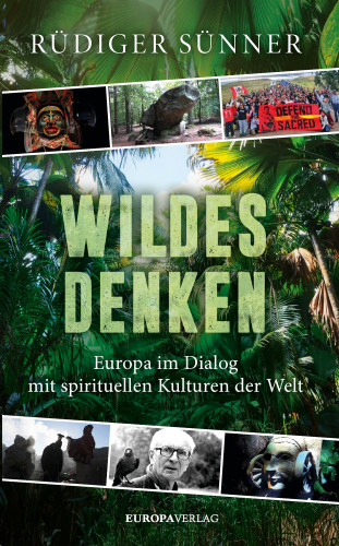 Rüdiger Sünner: Wildes Denken