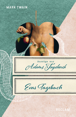 Mark Twain: Die Tagebücher von Adam und Eva. Wendebuch