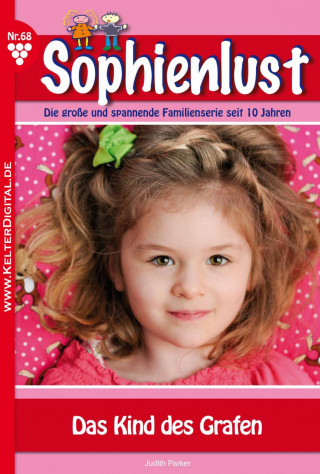 Judith Parker: Sophienlust 68 – Familienroman