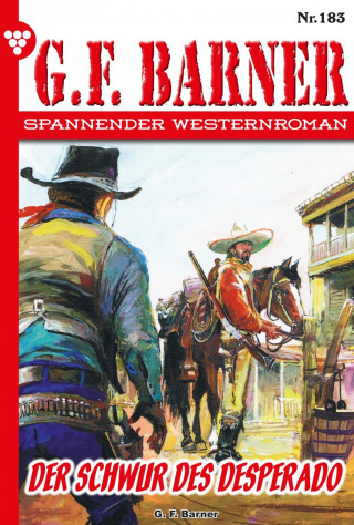 G.F. Barner: Der Schwur des Desperado