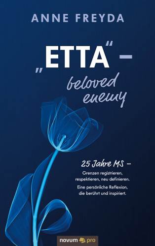 Anne Freyda: "Etta" ‒ beloved enemy