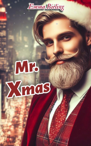 Emma Bieling: Mr. Xmas