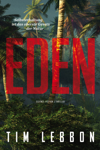 Tim Lebbon: Eden